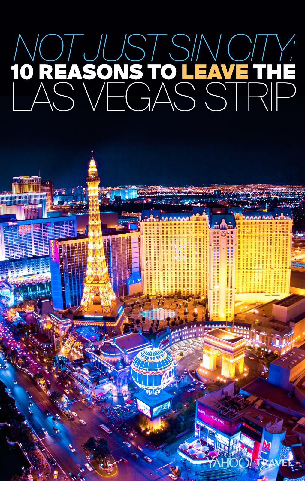 Not Just Sin City: 10 Reasons to Leave the Las Vegas Strip