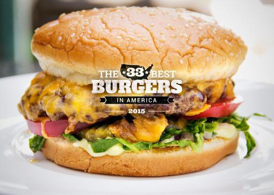 The 33 Best Burgers In America 