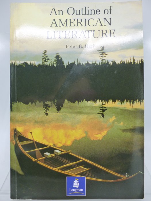 月界2】Outline of American Literature_Peter B. High 〖大學文學