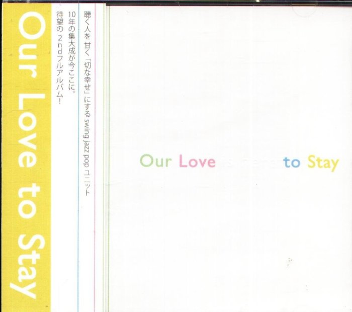 K - Our Love to Stay - Our love is here to stay - 日版 CD NEW