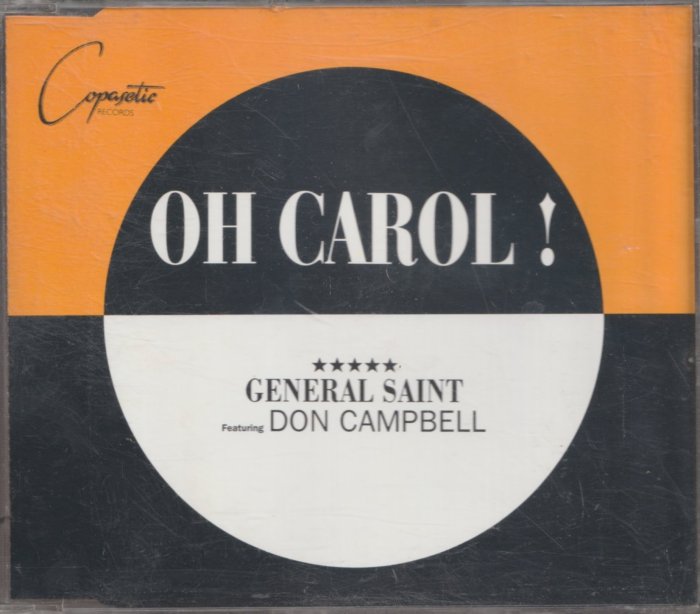 聖將軍General Saint.唐·坎貝爾Don Campbell / Oh Carol! (單曲)