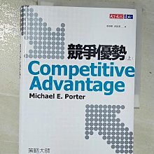 【書寶二手書T1／財經企管_BP2】競爭優勢(上)