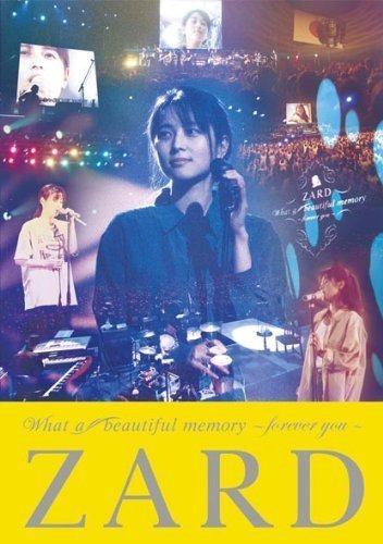 ZARD--What a beautiful memory ~forever you~ [日版演唱會LIVE DVD二