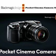 【eYe攝影】Blackmagic Pocket Cinema Camera 4K 專業攝影機 MFT接環 BMPCC