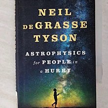 【書寶二手書T1／科學_CR2】Astrophysics for People in a Hurry_Tyson, Neil deGrasse