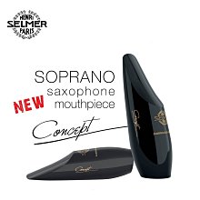 §唐川音樂§【Selmer Concept Soprano 古典高音薩克斯風吹嘴】SL3 S90