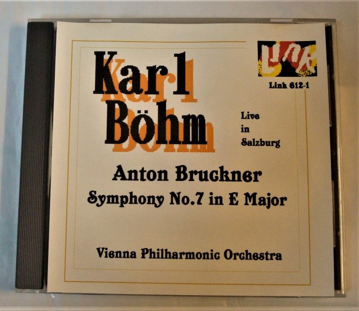 極稀有盤(Link)Bruckner: 第七號交響曲/ Bohm、維也納愛樂，1974年8月25日薩爾茲堡音樂節實況