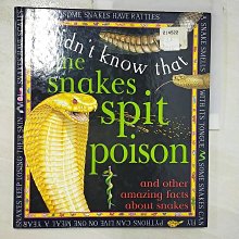 【書寶二手書T1／少年童書_D3A】Some Snakes Spit Poison_Claire Llewellyn