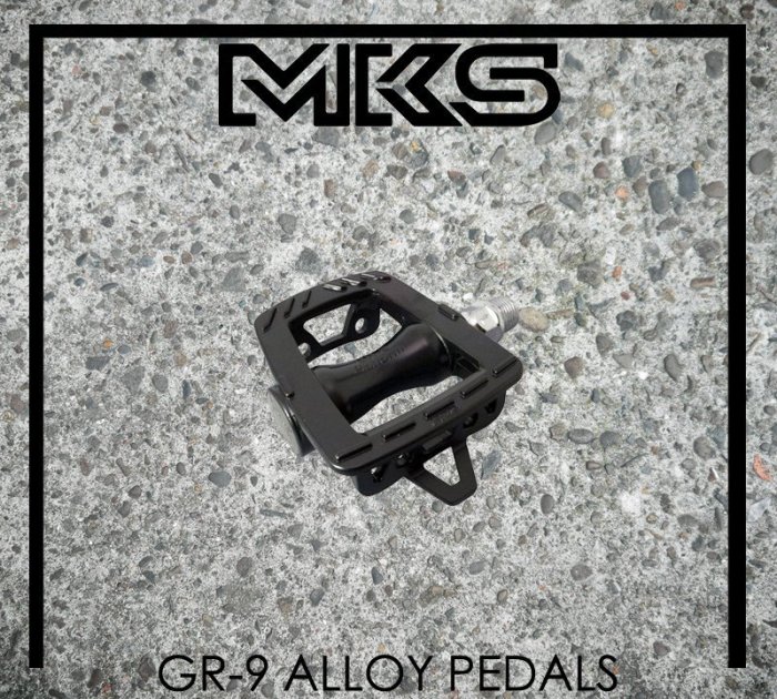 [Spun Shop] MKS GR-9 Alloy Pedals 金屬踏板