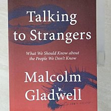 【書寶二手書T1／心理_EUP】Talking to Strangers-What We Should Know..._Malcolm