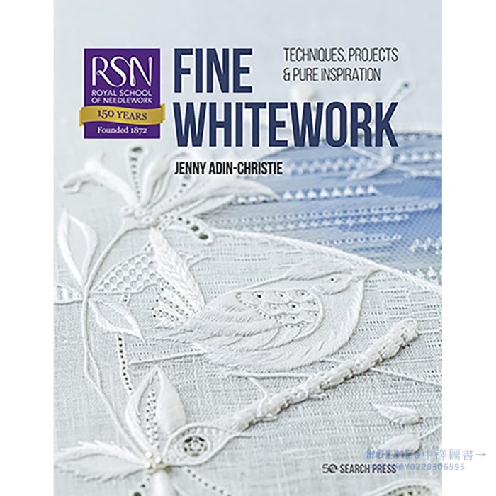 RSN: Fine Whitework 介紹刺繡技術和現代風格書 英文原版