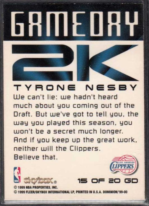 99-00 SKYBOX DOMINION GAMEDAY 2K #GD15 TYRONE NESBY