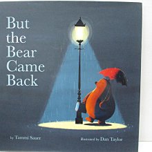 【書寶二手書T1／少年童書_EXU】But the Bear Came Back_Sauer, Tammi/ Taylor, Dan (ILT)