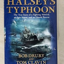 【書寶二手書T1／歷史_ECE】Halsey’s Typhoon: The True Story of a Fighting Admiral…
