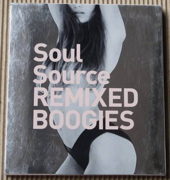 Soul Source REMIXED BOOGIES : FreeTempo+Dimitri From Paris