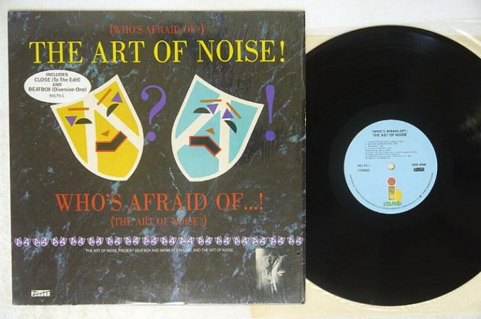 Art Of Noise Who's Afraid Of The Art Of Nois