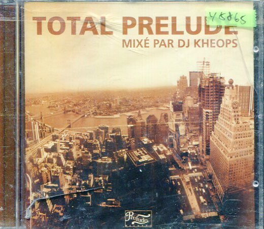 *還有唱片行* TOTAL PRELUDE / MIXE PAR DJ KHEOPS 二手 Y5865 (殼破)