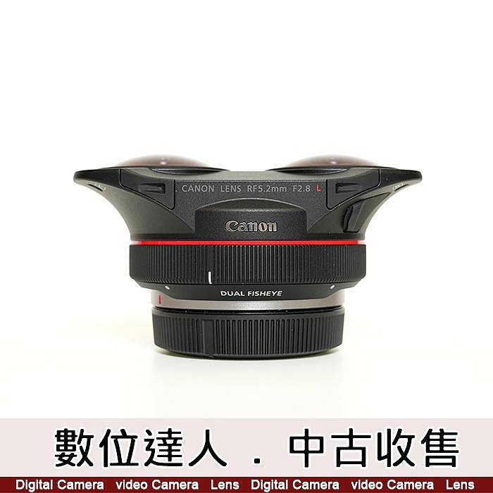 數位達人中古．CANON RF 5.2mm F2.8 L DUAL FISHEYE 紅圈雙魚眼/過保 SH8851