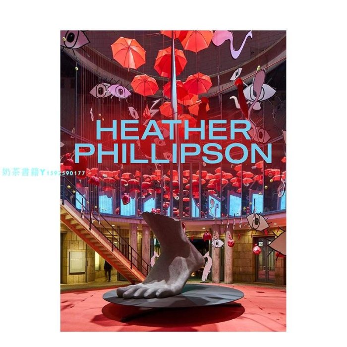 【預 售】Heather Phillipson 英國當代藝術家希瑟·菲利普森 英文書籍