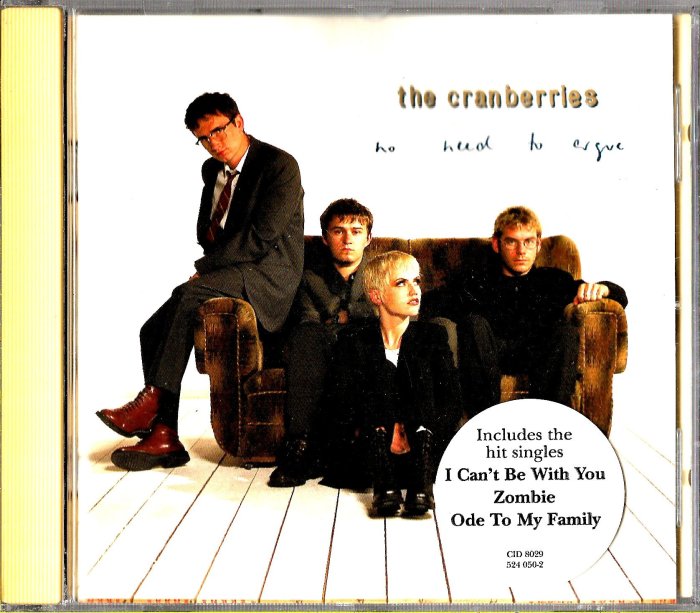 小紅莓合唱團The Cranberries / No Need To Argue(德版)