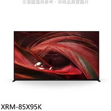 《可議價》SONY索尼【XRM-85X95K】85吋聯網4K電視(含標準安裝)