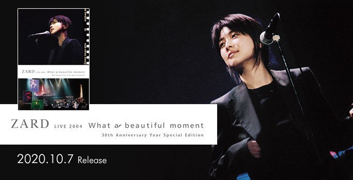 代購 BD ZARD LIVE 2004 "What a beautiful moment" 30周年特別紀念版 日本版