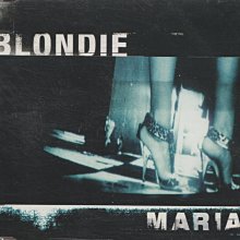 金髮美女合唱團Blondie / Maria (單曲)