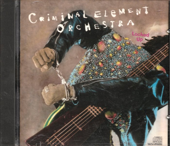刑事元素管弦樂團Criminal Element Orchestra / Locked Up