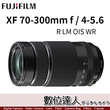 缺貨中【數位達人】公司貨 富士 FUJIFILM XF 70-300mm F4-5.6 R LM OIS WR