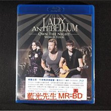 [藍光BD] - 懷舊女郎：午夜情深演唱會 Lady Antebellum : Own The Night World Tour