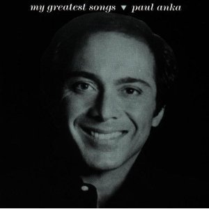 Paul Anka - My Greatest Songs CD 保羅安卡 - 我的超級金曲歌曲
