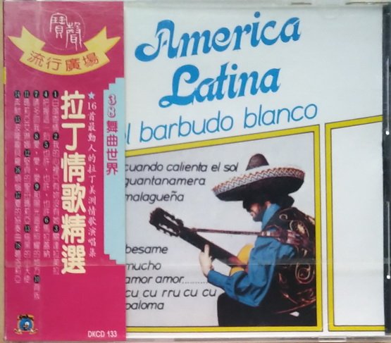 《絕版專賣》拉丁情歌精選 / America Latina El Barbudo Blanco (全新品)