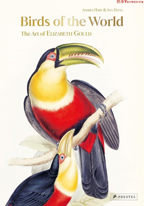 英版 Birds of the World: The Art of Elizabeth Gould 世界鳥類