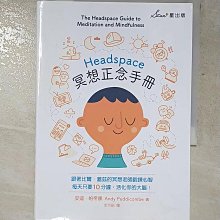 【書寶二手書T1／心理_LJM】Headspace冥想正念手冊_安迪．帕帝康,  李芳齡