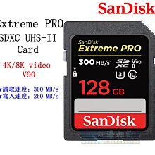 【高雄四海】公司貨 SanDisk 128G Extreme PRO SDXC UHS-II Card．V90