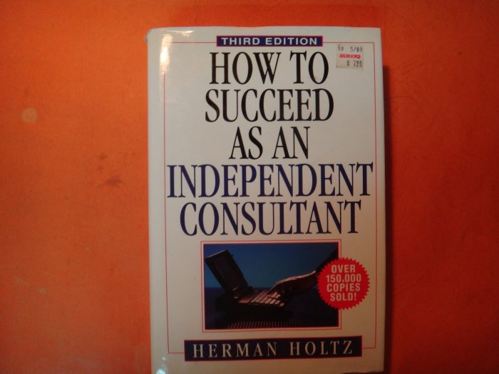 【愛悅二手書坊 12-26】How to Succeed as an Independent Consultant