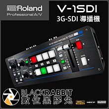 數位黑膠兔【 Roland 樂蘭 V-1SDI 3G-SDI 導播機 】可攜式 1080P V1SDI 四頻道 HDMI