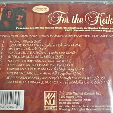 CD ~ FOR THE KEIKI BY HAWAIIS TOP ARTISTS ~  1995 Wa Nui