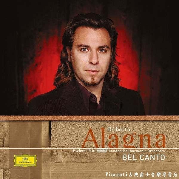 【DG】Roberto Alagna - Bel Canto阿藍尼亞的美聲詠嘆