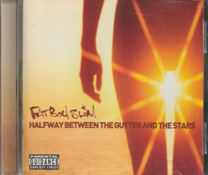 流線胖小子Fatboy Slim / Halfway Between The Gutter And The Stars