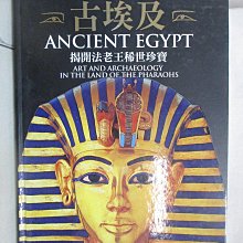 【書寶二手書T1／歷史_FGH】古埃及--揭開法老王稀世珍寶_喬治．安格尼斯