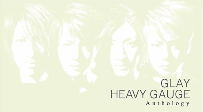 GLAY HEAVY GAUGE Anthology 2CD+BD-