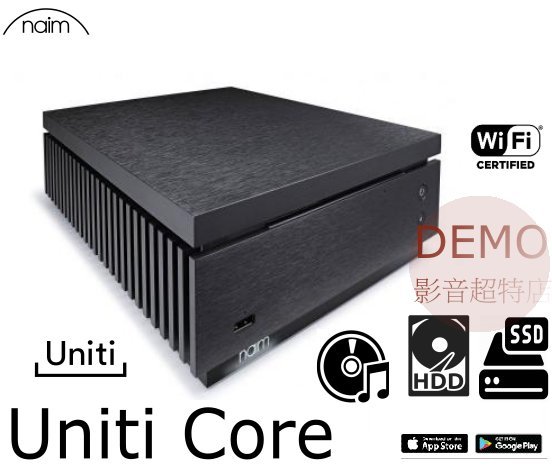 ㊑DEMO影音超特店㍿英國Naim Uniti Core 音樂伺服器/串流音樂播放機/數位流訊源/發燒級NAS