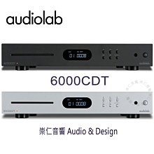 台中『崇仁音響發燒線材精品網』 Audiolab 6000CDT 專業 CD 轉盤 - CD播放機