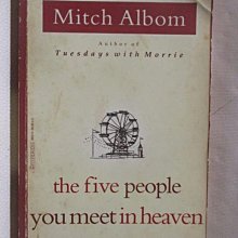【書寶二手書T1／原文小說_NDQ】The Five People You Meet in Heaven_Mitch Albom