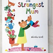 【書寶二手書T1／少年童書_EP7】The Strongest Mum_Nicola Kent