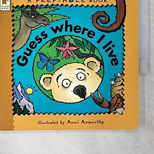 【書寶二手書T1／少年童書_D52】Guess Where I Live_Ann Axworthy