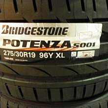 ***天下第一輪***BRIDGESTONE 普利司通 S001 275/30/19 完工價7200