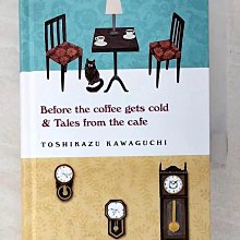 【書寶二手書T1／原文小說_BX2】Before The Coffee Gets Cold & Tales From The Cafe