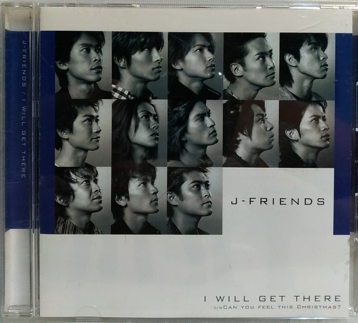 J-FRIENDS -  I WILL GET THERE  - 歌詞 日版